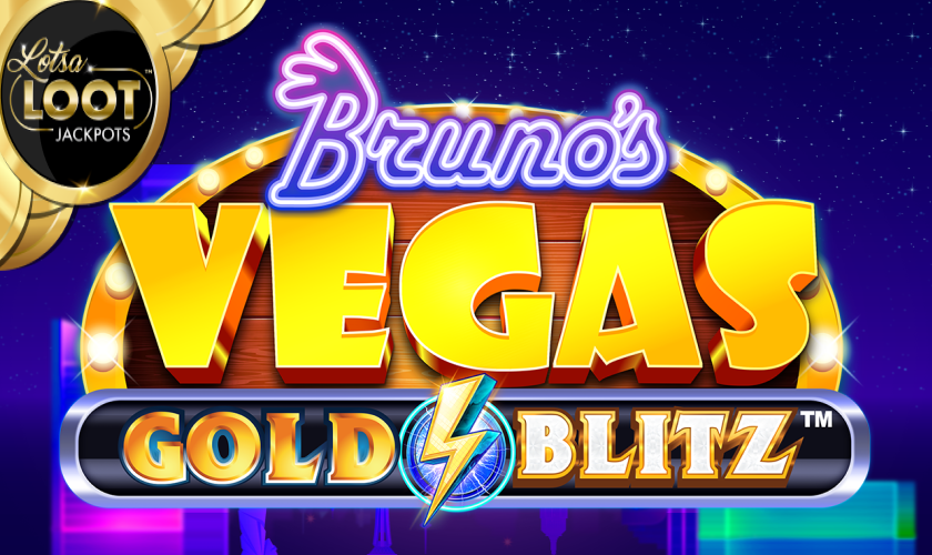 Neon Valley Studios - Bruno's Vegas Gold Blitz Lotsaloot