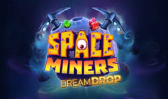 Relax Gaming - Space Miners Dream Drop
