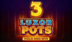 Playson - 3 Luxor Pots: Hold and Win