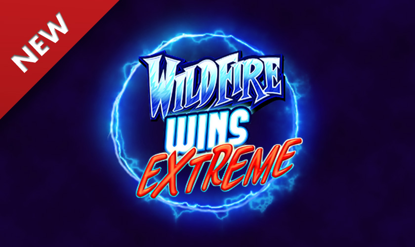 JFTW - Wildfire Wins Extreme