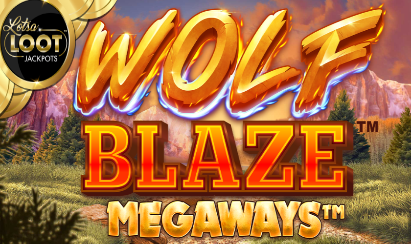 Fortune Factory Studios - Wolf Blaze Megaways Lotsaloot