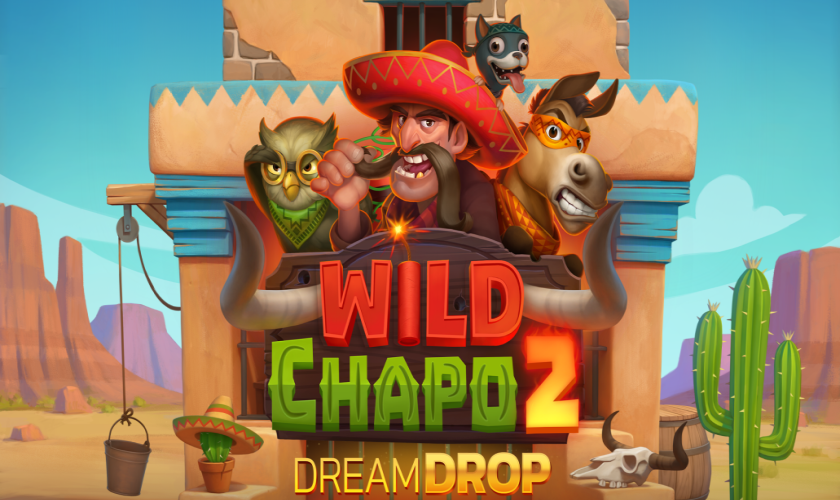 Relax Gaming - Wild Chapo 2 Dream Drop